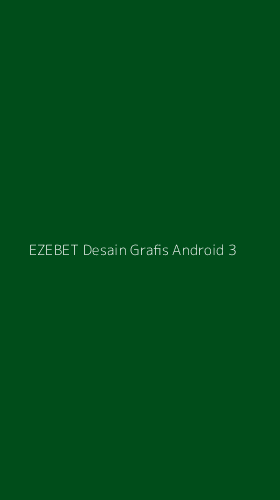 Tampilan Antarmuka Aplikasi Ezebet Desain Grafis Android - 3