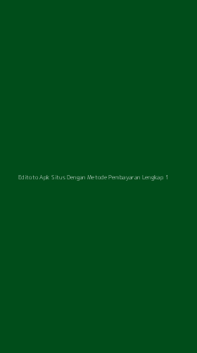 Tampilan Antarmuka Aplikasi Editoto Apk Situs Dengan Metode Pembayaran Lengkap - 1