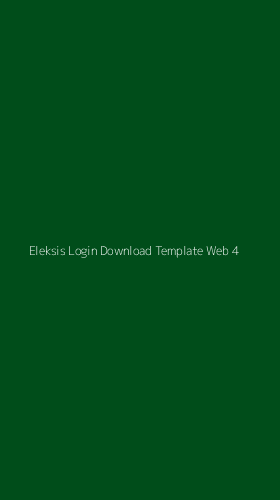 Tampilan Antarmuka Aplikasi Eleksis Login Download Template Web - 4