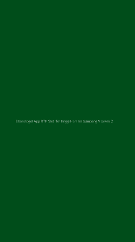 Tampilan Antarmuka Aplikasi Elexistogel App Rtp Slot Tertinggi Hari Ini Gampang Maxwin - 2