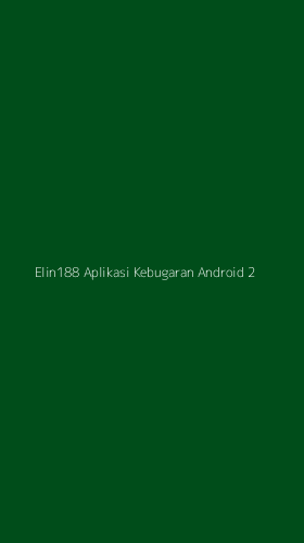 Tampilan Antarmuka Aplikasi Elin188 Aplikasi Kebugaran Android - 2