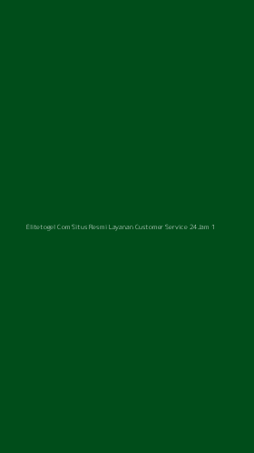 Tampilan Antarmuka Aplikasi Elitetogel Com Situs Resmi Layanan Customer Service 24jam - 1