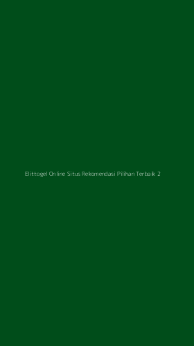 Tampilan Antarmuka Aplikasi Elittogel Online Situs Rekomendasi Pilihan Terbaik - 2