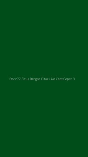 Tampilan Antarmuka Aplikasi Emon77 Situs Dengan Fitur Live Chat Cepat - 3