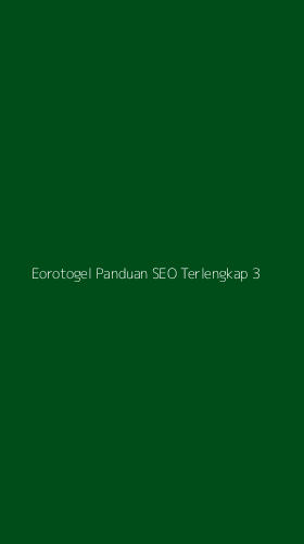 Tampilan Antarmuka Aplikasi Eorotogel Panduan Seo Terlengkap - 3
