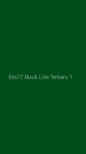 Tampilan Antarmuka Aplikasi Eos77 Musik Lite Terbaru - 1