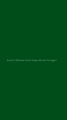 Tampilan Antarmuka Aplikasi Epicwin138 Bandar Online Dengan Winrate Tertinggi - 4