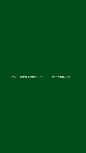 Tampilan Antarmuka Aplikasi Erek Elang Panduan Seo Terlengkap - 1