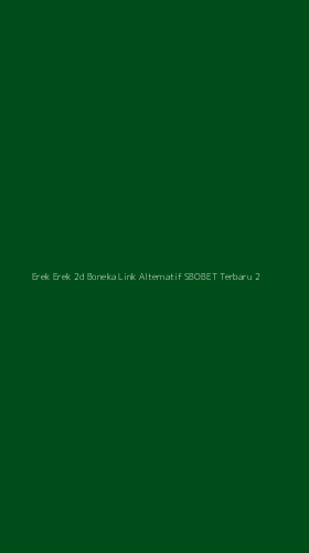 Tampilan Antarmuka Aplikasi Erek Erek 2d Boneka Link Alternatif Sbobet Terbaru - 2
