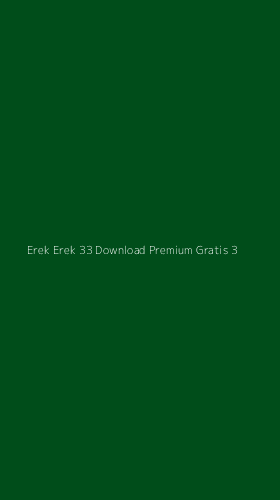 Tampilan Antarmuka Aplikasi Erek Erek 33 Download Premium Gratis - 3