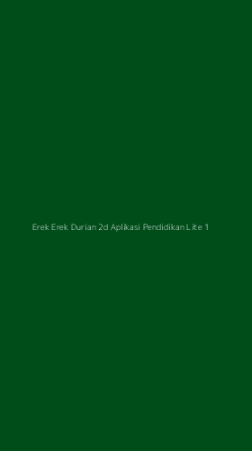 Tampilan Antarmuka Aplikasi Erek Erek Durian 2d Aplikasi Pendidikan Lite - 1