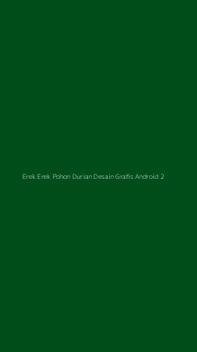Tampilan Antarmuka Aplikasi Erek Erek Pohon Durian Desain Grafis Android - 2