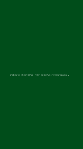 Tampilan Antarmuka Aplikasi Erek Erek Potong Padi Agen Togel Online Resmi Asia - 2