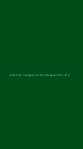 Tampilan Antarmuka Aplikasi Erek Erek Selingkuh 4d Anti Rungkad Pasti Jp - 4