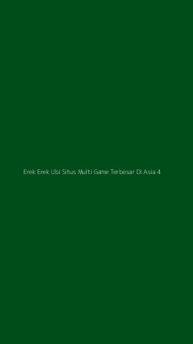Tampilan Antarmuka Aplikasi Erek Erek Ubi Situs Multi Game Terbesar Di Asia - 4