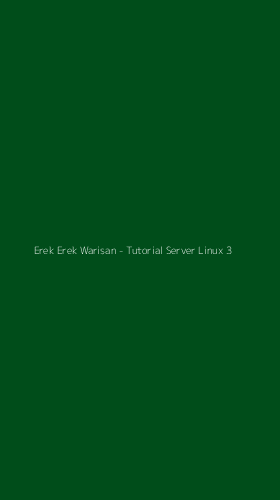 Tampilan Antarmuka Aplikasi Erek Erek Warisan - Tutorial Server Linux - 3