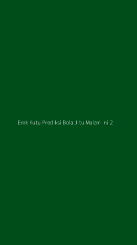 Tampilan Antarmuka Aplikasi Erek Kutu Prediksi Bola Jitu Malam Ini - 2