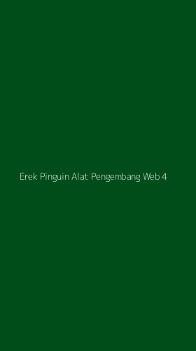 Tampilan Antarmuka Aplikasi Erek Pinguin Alat Pengembang Web - 4