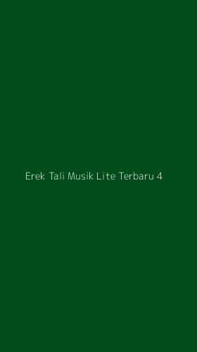 Tampilan Antarmuka Aplikasi Erek Tali Musik Lite Terbaru - 4