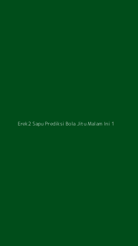 Tampilan Antarmuka Aplikasi Erek2 Sapu Prediksi Bola Jitu Malam Ini - 1