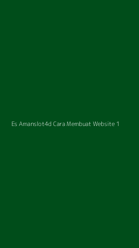 Tampilan Antarmuka Aplikasi Es Amanslot4d Cara Membuat Website - 1