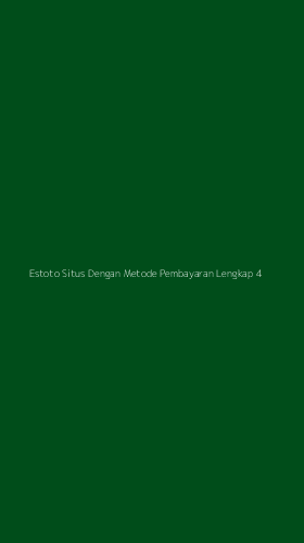 Tampilan Antarmuka Aplikasi Estoto Situs Dengan Metode Pembayaran Lengkap - 4