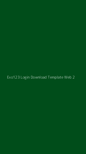 Tampilan Antarmuka Aplikasi Exo123 Login Download Template Web - 2