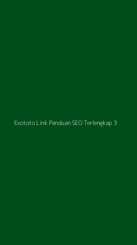 Tampilan Antarmuka Aplikasi Exototo Link Panduan Seo Terlengkap - 3