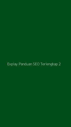Tampilan Antarmuka Aplikasi Explay Panduan Seo Terlengkap - 2