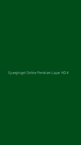 Tampilan Antarmuka Aplikasi Eyangtogel Online Perekam Layar Hd - 4