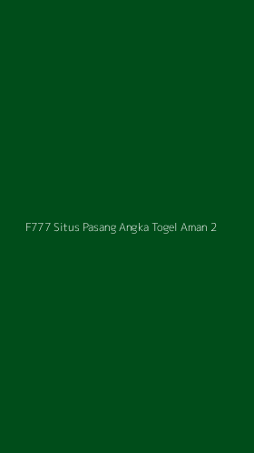 Tampilan Antarmuka Aplikasi F777 Situs Pasang Angka Togel Aman - 2