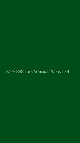 Tampilan Antarmuka Aplikasi Fafa 888 Cara Membuat Website - 4