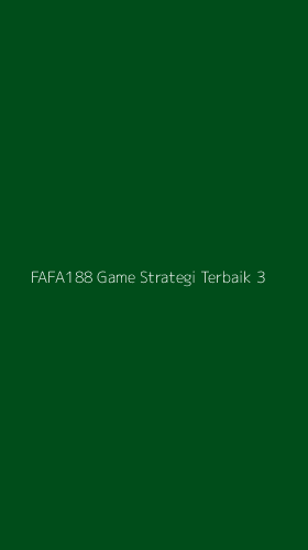 Tampilan Antarmuka Aplikasi Fafa188 Game Strategi Terbaik - 3