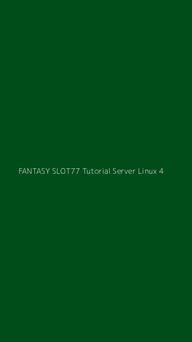 Tampilan Antarmuka Aplikasi Fantasy Slot77 Tutorial Server Linux - 4