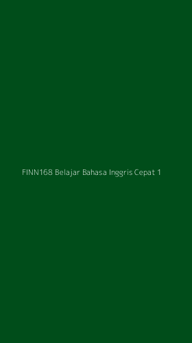 Tampilan Antarmuka Aplikasi Finn168 Belajar Bahasa Inggris Cepat - 1