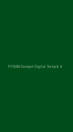 Tampilan Antarmuka Aplikasi Fit888 Dompet Digital Terbaik - 4