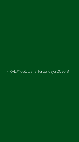 Tampilan Antarmuka Aplikasi Fixplay666 Dana Terpercaya 2026 - 3