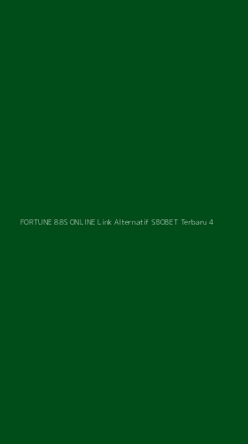 Tampilan Antarmuka Aplikasi Fortune 88s Online Link Alternatif Sbobet Terbaru - 4