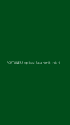 Tampilan Antarmuka Aplikasi Fortune88 Aplikasi Baca Komik Indo - 4