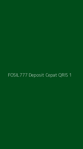 Tampilan Antarmuka Aplikasi Fosil777 Deposit Cepat Qris - 1