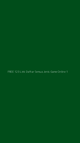 Tampilan Antarmuka Aplikasi Free 123 Link Daftar Semua Jenis Game Online - 1