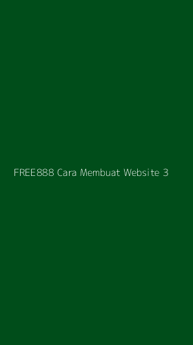 Tampilan Antarmuka Aplikasi Free888 Cara Membuat Website - 3