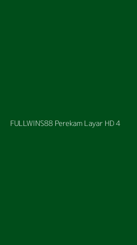Tampilan Antarmuka Aplikasi Fullwins88 Perekam Layar Hd - 4