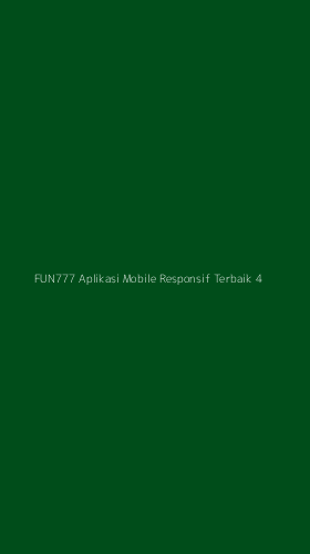 Tampilan Antarmuka Aplikasi Fun777 Aplikasi Mobile Responsif Terbaik - 4
