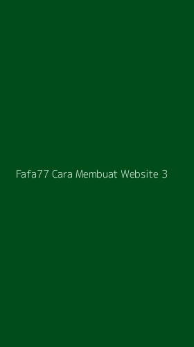 Tampilan Antarmuka Aplikasi Fafa77 Cara Membuat Website - 3