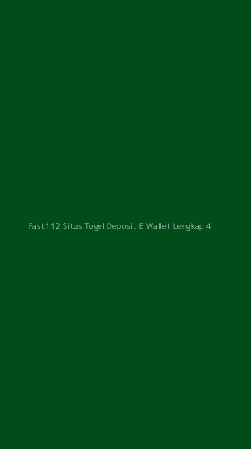 Tampilan Antarmuka Aplikasi Fast112 Situs Togel Deposit E Wallet Lengkap - 4