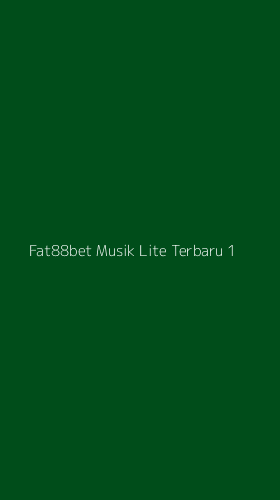 Tampilan Antarmuka Aplikasi Fat88bet Musik Lite Terbaru - 1