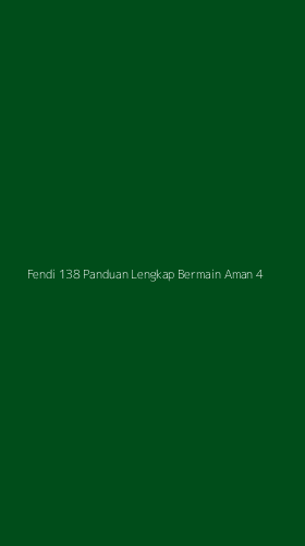 Tampilan Antarmuka Aplikasi Fendi 138 Panduan Lengkap Bermain Aman - 4