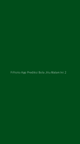 Tampilan Antarmuka Aplikasi Fiftoto App Prediksi Bola Jitu Malam Ini - 2
