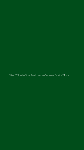 Tampilan Antarmuka Aplikasi Filter 303 Login Situs Resmi Layanan Customer Service 24jam - 1